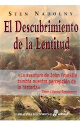Papel DESCUBRIMIENTO DE LA LENTITUD (NARRATIVAS HISTORICAS) (CARTONE)