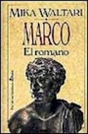 Papel MARCO EL ROMANO (COLECCION NARRATIVAS HISTORICAS) (CARTONE)