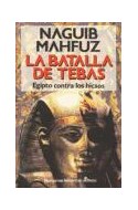 Papel BATALLA DE TEBAS EGIPTO CONTRA LOS HICSOS (NARRATIVAS HISTORICAS) (CARTONE)