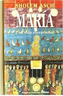 Papel MARIA UNA VIDA EXCEPCIONAL (NARRATIVAS HISTORICAS) (CARTONE)