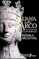 Papel JUANA DE ARCO LA HISTORIA DE LA DONCELLA DE ORLEANS (CA  RTONE)