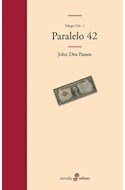 Papel PARALELO 42 [TRILOGIA USA 1] (COLECCION NOVELA) (CARTONE)