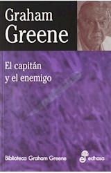 Papel CAPITAN Y EL ENEMIGO (BIBLIOTECA GRAHAM GREENE)