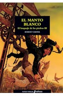 Papel MANTO BLANCO [LENGUAJE DE LAS PIEDRAS III] (FANTASY NEBULAE) (CARTONE)