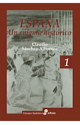 Papel ESPAÑA UN ENIGMA HISTORICO [2 TOMOS] (COLECCION ENSAYO HISTORICO) (CARTONE)