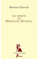 Papel LO MEJOR DE BERTRAND RUSSELL (LIBROS DE SISIFO)