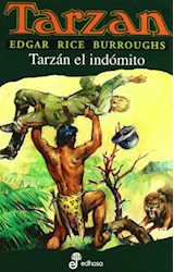 Papel TARZAN EL INDOMITO (COLECCION TARZAN 07)