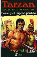 Papel TARZAN Y EL IMPERIO PERDIDO (COLECCION TARZAN 12)