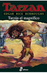 Papel TARZAN EL MAGNIFICO (COLECCION TARZAN 21)