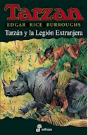 Papel TARZAN Y LA LEGION EXTRANJERA (COLECCION TARZAN 22)