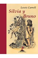 Papel SILVIA Y BRUNO (LIBROS DEL TESORO) (CARTONE)