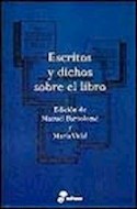 Papel ESCRITOS Y DICHOS SOBRE EL LIBRO (COLECCION AFORISMO)