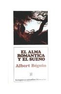 Papel ALMA ROMANTICA Y EL SUEÑO (COLECCION LENGUA Y ESTUDIOS LITERARIOS)