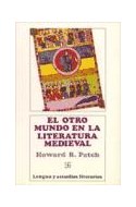 Papel OTRO MUNDO EN LA LITERATURA MEDIEVAL (COLECCION LENGUA Y ESTUDIOS LITERARIOS)