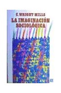 Papel IMAGINACION SOCIOLOGICA (COLECCION SOCIOLOGIA)