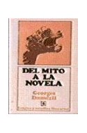Papel DEL MITO A LA NOVELA (COLECCION LENGUA Y ESTUDIOS LITERARIOS)