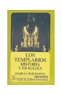 Papel TEMPLARIOS HISTORIA Y TRAGEDIA (BREVIARIOS 440)