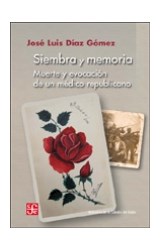 Papel SIEMBRA Y MEMORIA MUERTE Y EVOCACION DE UN MEDICO REPUBLICANO (BIBLIOTECA DE LA CATEDRA DEL EXILIO)