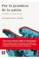 Papel POR LA GRANDEZA DE LA PATRIA (SOCIOLOGIA)