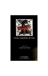 Papel LIRICA ESPAÑOLA DE HOY (COLECCION CATEDRA LETRAS HISPANICAS 14) (BOLSILLO)