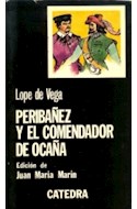 Papel PERIBAÑEZ Y EL COMENDADOR DE OCAÑA (LETRAS HISPANICAS 96)