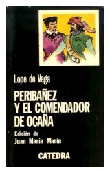 Papel PERIBAÑEZ Y EL COMENDADOR DE OCAÑA (LETRAS HISPANICAS 96)