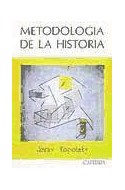 Papel METODOLOGIA DE LA HISTORIA (HISTORIA SERIE MAYOR)