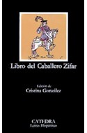 Papel LIBRO DEL CABALLERO ZIFAR (COLECCION LETRAS HISPANICAS 191) (BOLSILLO)