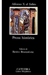 Papel PROSA HISTORICA (COLECCION LETRAS HISPANICAS 194) (BOLSILLO)