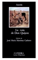 Papel RUTA DE DON QUIJOTE (COLECCION LETRAS HISPANICAS 214) (BOLSILLO)