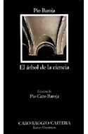 Papel ARBOL DE LA CIENCIA (COLECCION LETRAS HISPANICAS 225) (BOLSILLO)