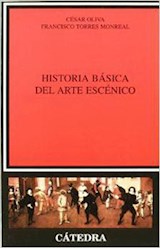 Papel HISTORIA BASICA DEL ARTE ESCENICO (CRITICA Y ESTUDIOS LITERARIOS)