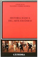 Papel HISTORIA BASICA DEL ARTE ESCENICO (CRITICA Y ESTUDIOS LITERARIOS)