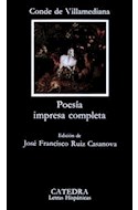 Papel POESIA IMPRESA COMPLETA (COLECCION LETRAS HISPANICAS 320) (BOLSILLO)