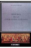 Papel HISTORIA DE LA LITERATURA ITALIANA (CRITICA Y ESTUDIOS LITERARIOS) [CARTONE]