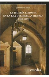 Papel JUDERIA EUROPEA EN LA ERA DEL MERCANTILISMO 1550-1750 (HISTORIA SERIE MENOR 33)