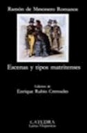 Papel ESCENAS Y TIPOS MATRITENSES (COLECCION LETRAS HISPANICAS 360) (BOLSILLO)