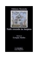 Papel NADIE ENCENDIA LAS LAMPARAS (COLECCION LETRAS HISPANICAS 361) (BOLSILLO)