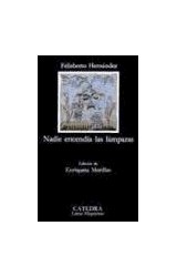 Papel NADIE ENCENDIA LAS LAMPARAS (COLECCION LETRAS HISPANICAS 361) (BOLSILLO)