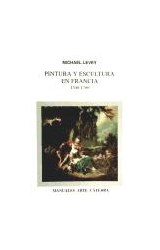 Papel PINTURA Y ESCULTURA EN FRANCIA 1700/1789 (MANUALES ARTE CATEDRA)