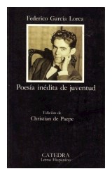 Papel POESIA INEDITA DE JUVENTUD (LETRAS HISPANICAS)