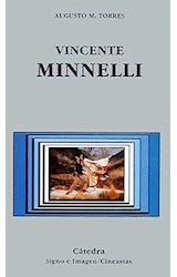 Papel VINCENTE MINNELLI (COLECCION SIGNO E IMAGEN / CINEASTAS 22) (BOLSILLO)