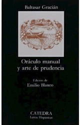 Papel ORACULO Y MANUAL Y ARTE DE PRUDENCIA (COLECCION LETRAS HISPANICAS 395) (BOLSILLO)