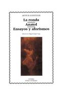 Papel RONDA / ANATOL / ENSAYOS Y AFORISMOS (COLECCION LETRAS UNIVERSALES 245) (BOLSILLO)