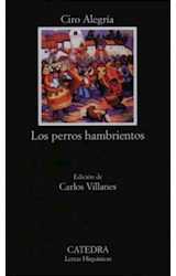 Papel PERROS HAMBRIENTOS (COLECCION LETRAS HISPANICAS 419) (BOLSILLO)