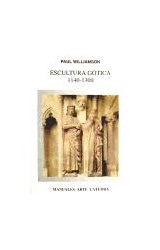 Papel ESCULTURA GOTICA 1140-1300 (COLECCION MANUALES ARTE CATEDRA)