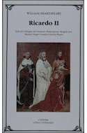 Papel RICARDO II [EDICION BILINGUE DIRIGIDA POR CONEJERO DION] (LETRAS UNIVERSALES)
