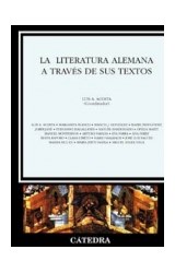Papel LITERATURA ALEMANA A TRAVES DE SUS TEXTOS (CRITICA Y ESTUDIOS LITERARIOS) (CARTONE)