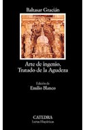 Papel ARTE DE INGENIO TRATADO DE LA AGUDEZA (COLECCION LETRAS HISPANICAS 443) (BOLSILLO)