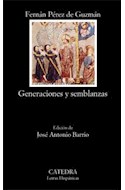 Papel GENERACIONES Y SEMBLANZAS (COLECCION LETRAS HISPANICAS 456) (BOLSILLO)